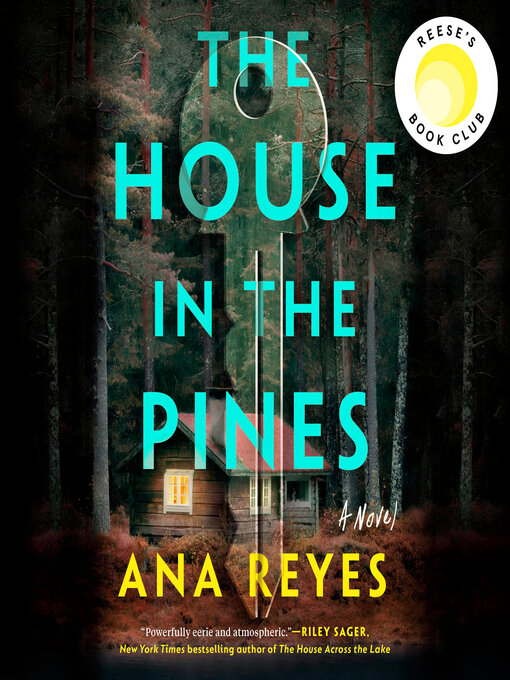 Title details for The House in the Pines by Ana Reyes - Wait list
